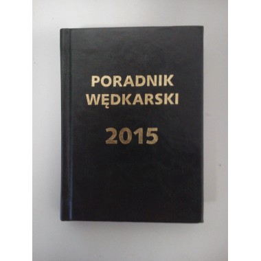 Poradnik - kalendarz wędkarski 2015 Wedkarski.com